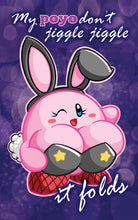 Load image into Gallery viewer, My poyo don’t jiggle jiggle PVC amiibo Art Card
